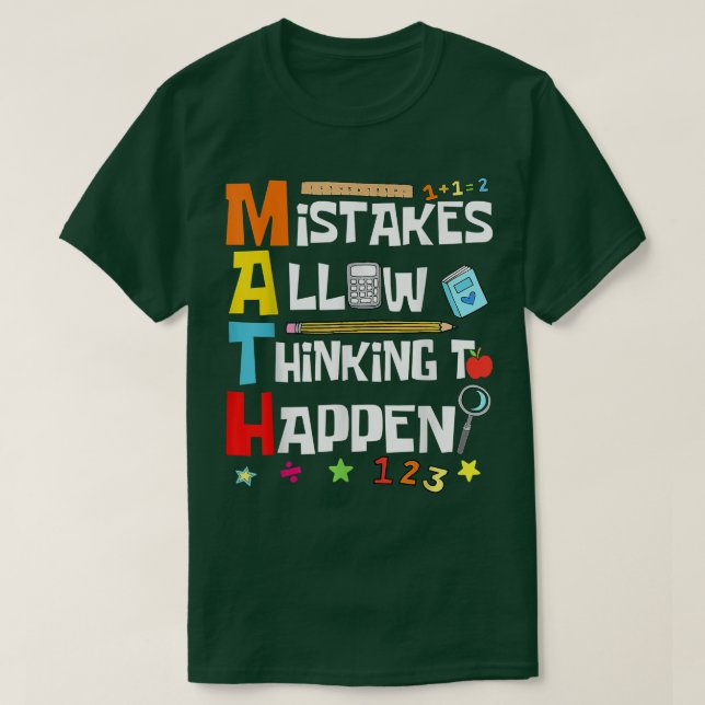 Math Lovers Back To School Mistakes Allow Thinking T-Shirt (Design Front)