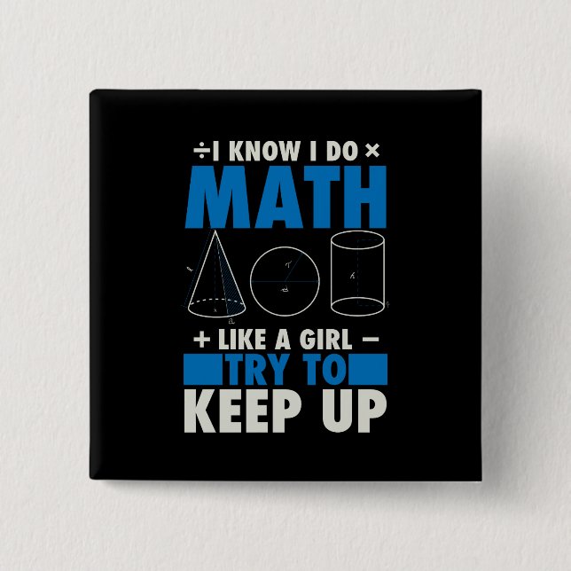 Math Math Teacher Pun Gift 2 Inch Square Button (Front)