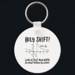 Math Mathematics Keychain<br><div class="desc">Math quote design for a math teacher, students and all the mathematics and geometry love.</div>