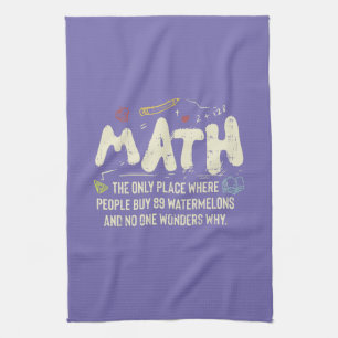 Math Mathematics Math Teacher Gift Kitchen Towel