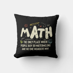 Math  Mathematics Math Teacher Gift Throw Pillow