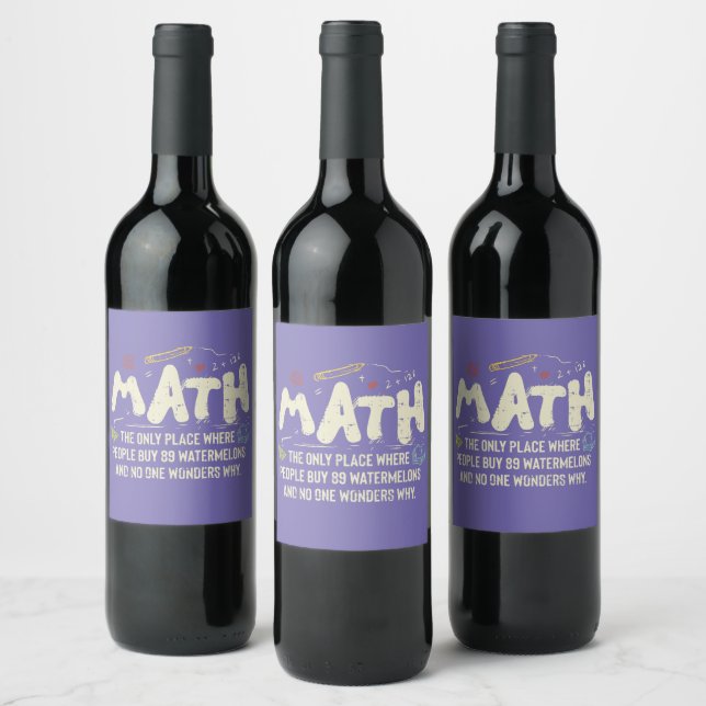 Math  Mathematics Math Teacher Gift Wine Label (Bottles)