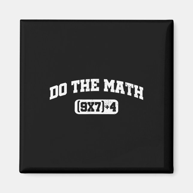 Math Meme, Math 67 Meme, Funny Six Seven Teacher S Magnet (Front)