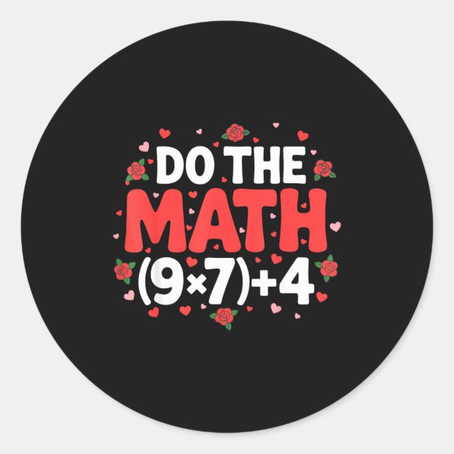 Math Meme Teacher Pi Humor Algebra Geometry Clroom Classic Round Sticker (Front)