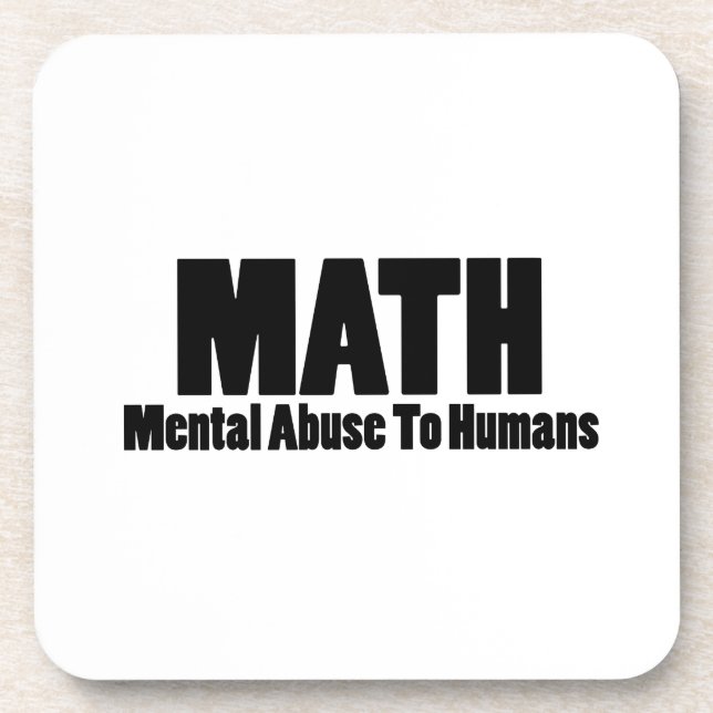 Math. Mental abuse to humans Coaster (Front)