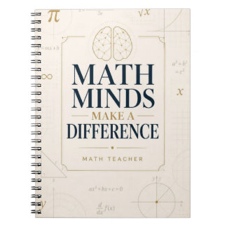 Math Minds Make a Difference Inspirational Teacher Notebook