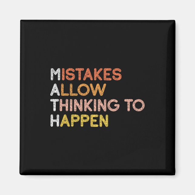 Math Mistakes Allow Thinking To Happen Mathematics Magnet (Front)