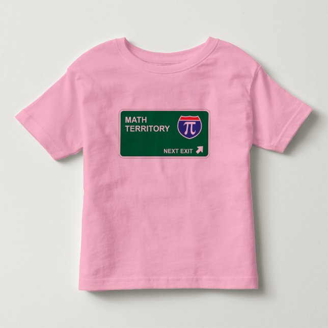 Math Next Exit Toddler T-shirt (Front)