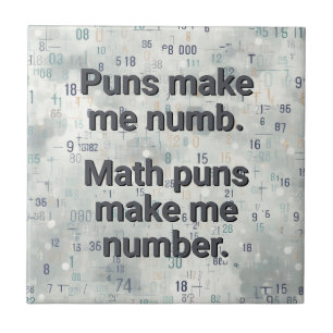 Math Numbers Pun Personalize Tile