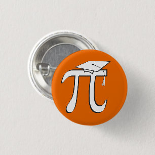 Math Pi Graduate © - Orange and White 1 Inch Round Button