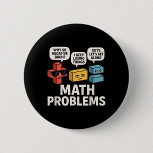 Math Problems Symbols Funny Teacher Back To School 2 Inch Round Button