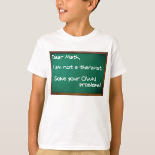 Math Problems Therapist Funny Shirt