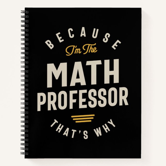 Math Professor Job Title Profession Notebook (Front)