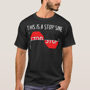 Math Pun Teacher Student Major Mathmatics Gift tv T-Shirt