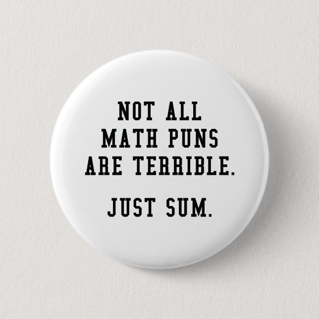 Math Puns 2 Inch Round Button (Front)