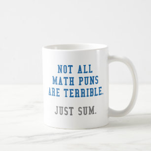 Math Puns Coffee Mug