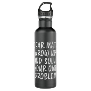 Math Quote Funny Geek Teacher Nerd Student Gift 710 Ml Water Bottle