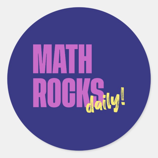 Math Rocks Daily Classic Round Sticker (Front)
