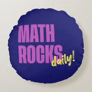 Math Rocks Daily! Modern Round Pillow