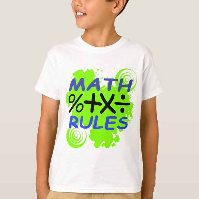 Math Rules T-Shirt (Front)