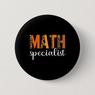 Math Specialist Leopard Thanksgiving Day Funny Fal 2 Inch Round Button