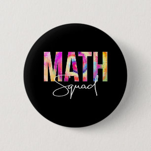 Math Squad Tie Dye Back To School women appreciati 2 Inch Round Button