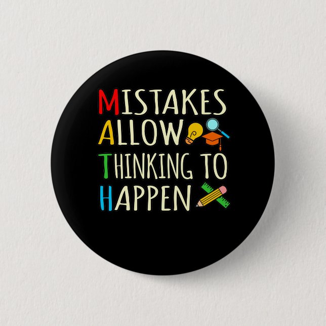 Math Student Mistakes Mathematics Maths Teacher 2 Inch Round Button (Front)