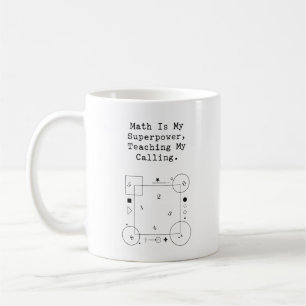 Math Superpower Teacher Calling & Passion Coffee Mug