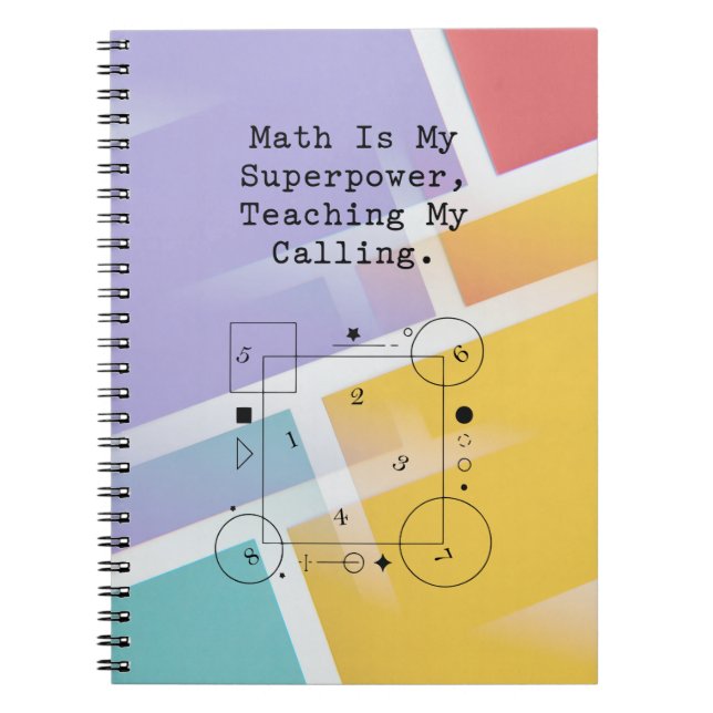 Math Superpower Teacher | Calling & Passion Notebook (Front)