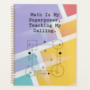 Math Superpower Teacher Calling & Passion Planner