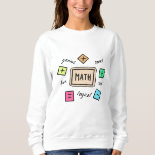 Math symbols for Students and Parents Sweatshirt
