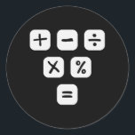 Math Symbols mathematical Signs Maths Classic Round Sticker<br><div class="desc">Cool and funny Math design featuring some basic maths symbols and mathematical signs. A perfect match for kids,  students and teachers as well as for parents.</div>