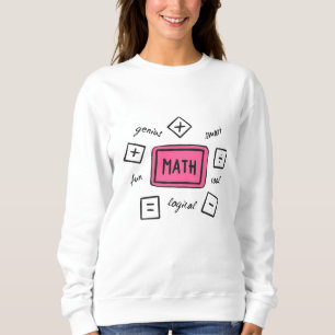 Math symbols Students and Parents Sweatshirt