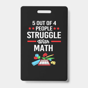Math Teacher 5 Out Of 4 People Badge