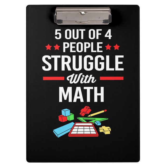 Math Teacher 5 Out Of 4 People Clipboard (Front)