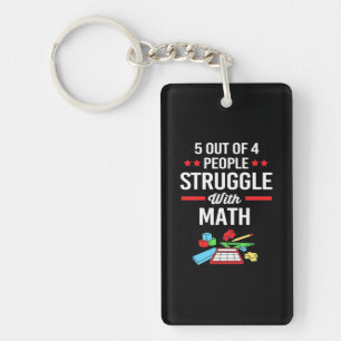 Math Teacher 5 Out Of 4 People Keychain