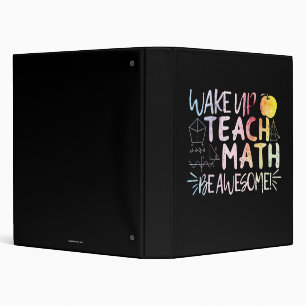Math Teacher Appreciation - Be Awesome Binder