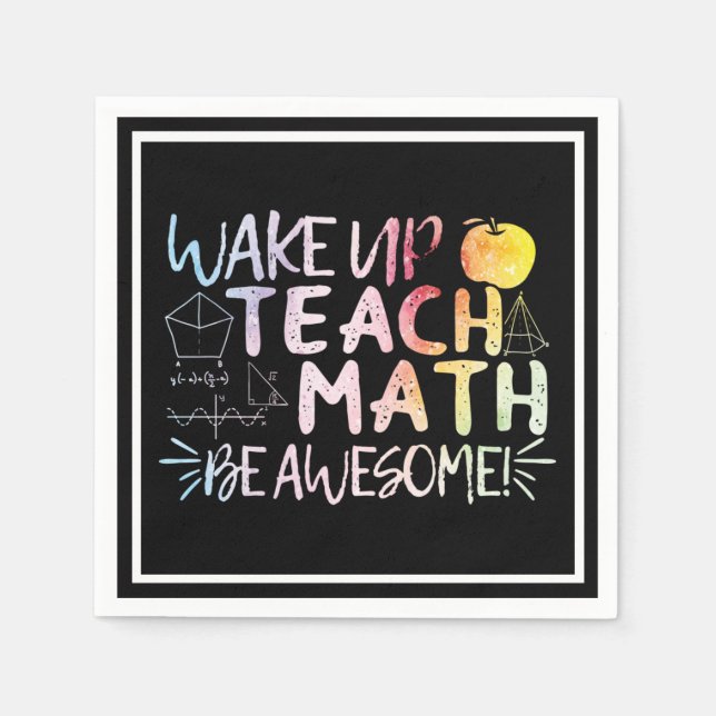 Math Teacher Appreciation - Be Awesome Napkin (Front)