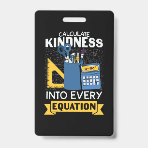 Math Teacher Calculate Kindness Badge