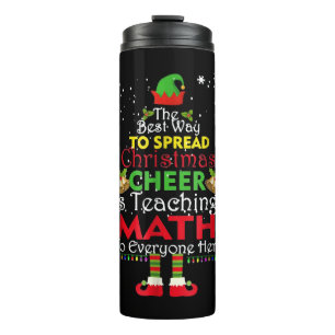 Math Teacher Christmas Shirt Elf Christmas Cheer Thermal Tumbler