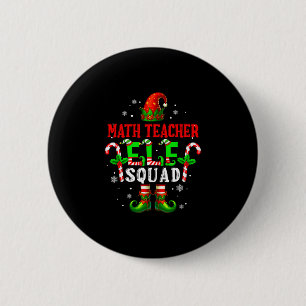 Math teacher elf squad xmas elf hat shoes funny 2 inch round button