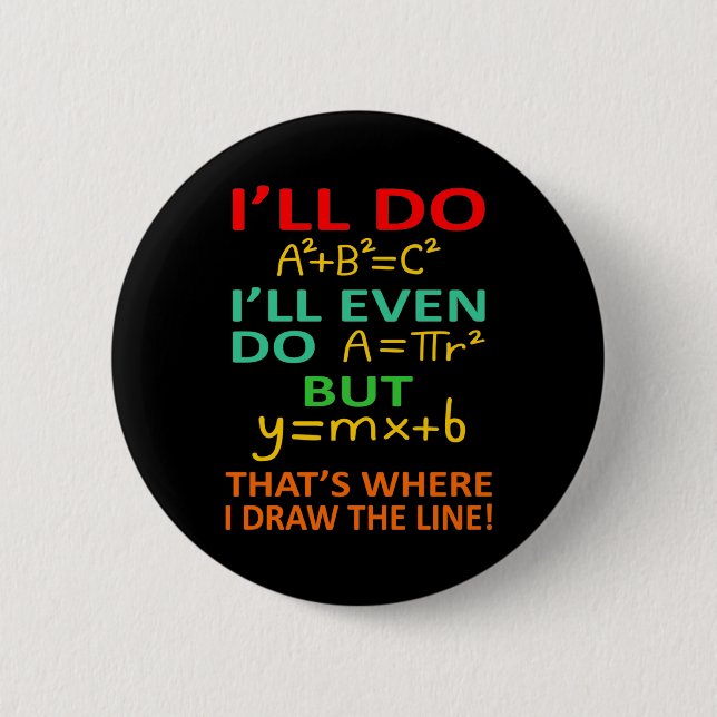 Math Teacher Equation Mathematics Maths Student 2 Inch Round Button (Front)