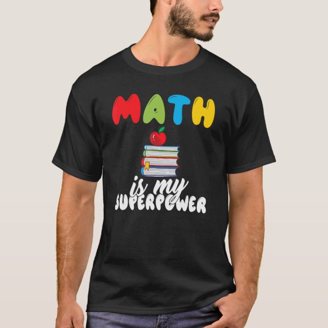 Math Teacher  First Grade Cute Mathematic Math Quo T-Shirt (Front)