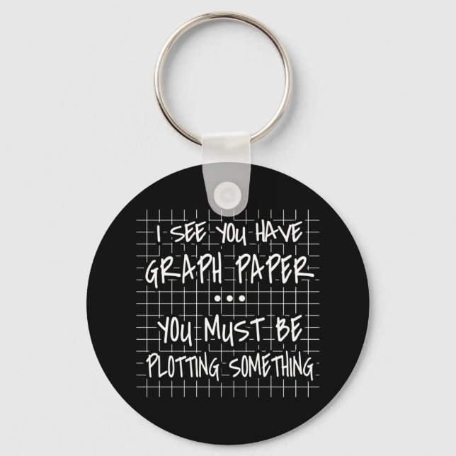 Math Teacher, Funny Back To School, I See you Keychain (Front)