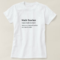 Math Teacher Humourous Dictionary Definition