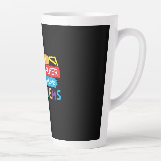 Math Teacher I Am A Math Teacher Latte Mug (Right)