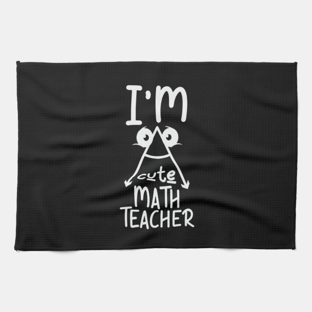 Math Teacher I Am Math Teacher Kitchen Towel (Horizontal)