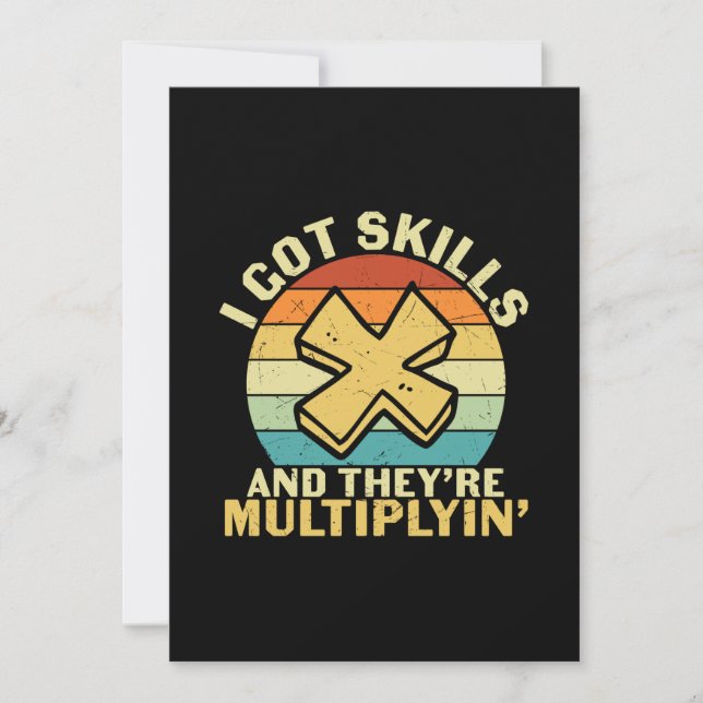 Math Teacher I Got Skills Invitation (Front)