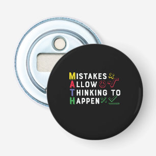 Math Teacher Math Allow Happen Bottle Opener