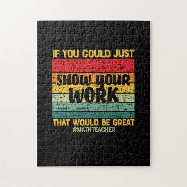 Math Teacher Math If You Could Just Jigsaw Puzzle (Vertical)